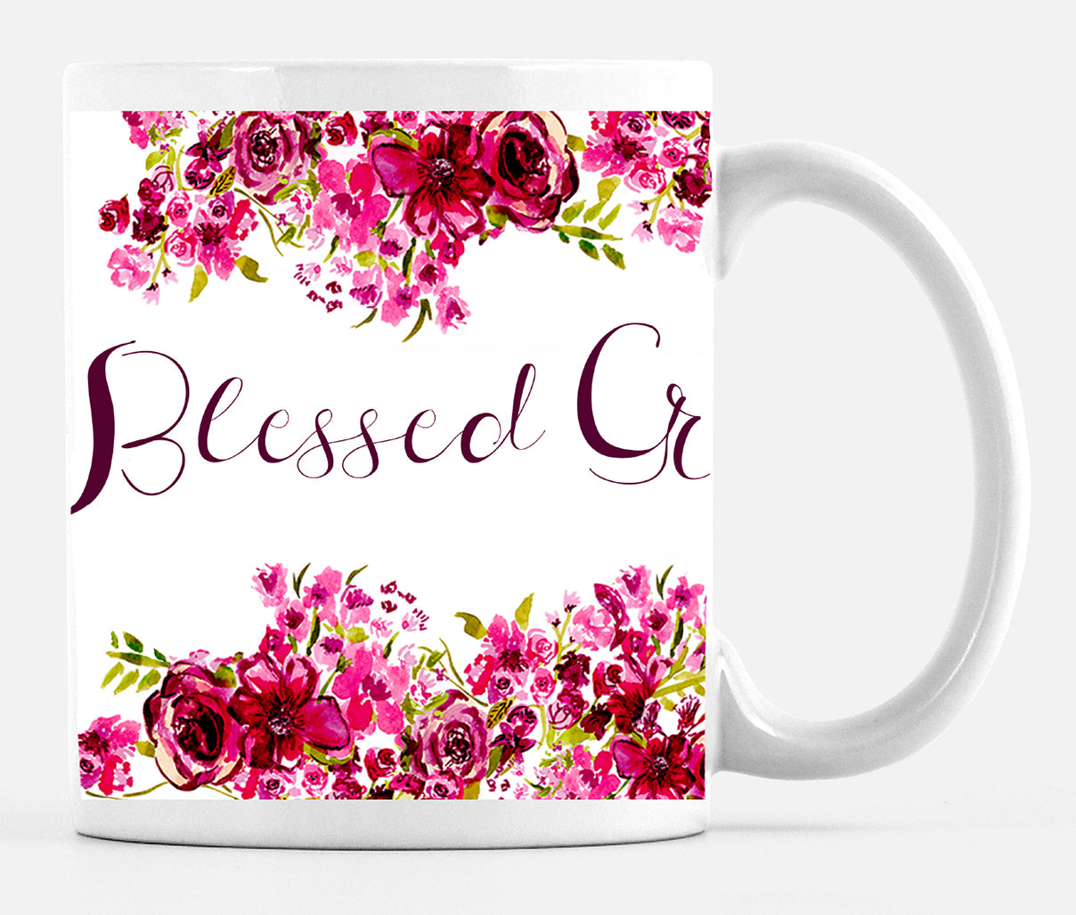 Blessed Grateful Happy Roses Mug - Dreams After All