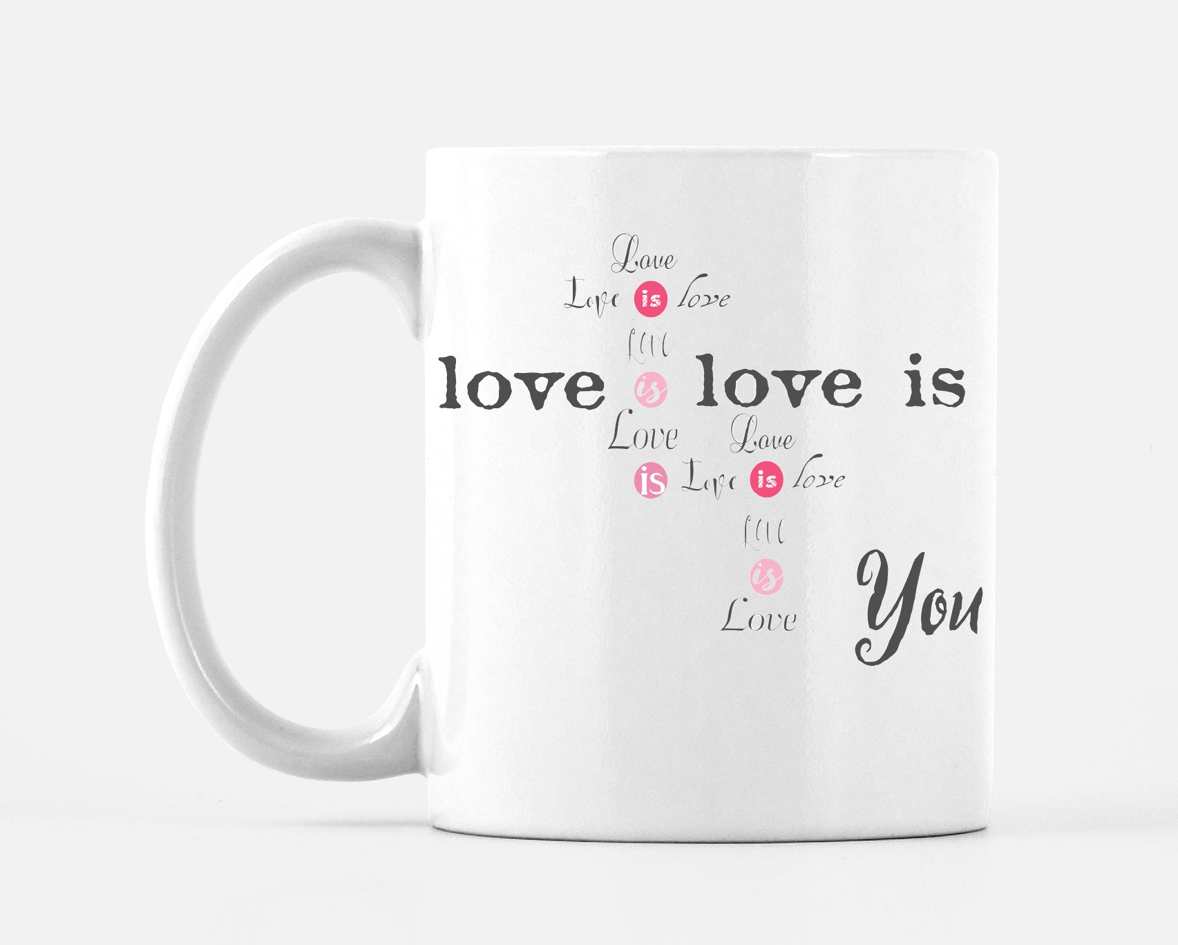 Love Is Love Pink and Grey Mug - Dreams After All