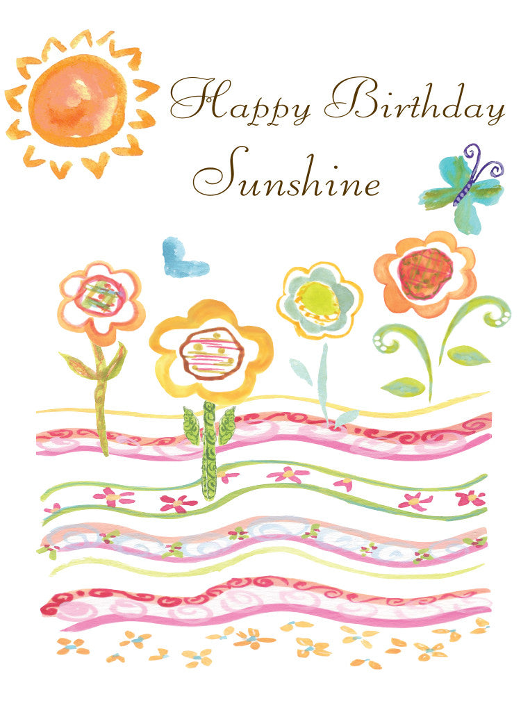Happy Birthday Sunshine Greeting Card - Dreams After All