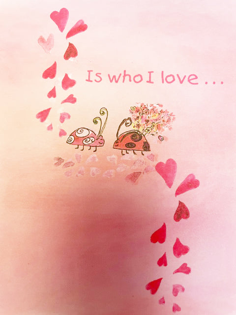 Who You Are Is Who I Love Valentine's Day Card