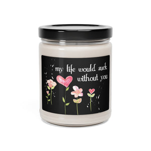 Funny Valentine's Day Candle | Funny Valentine Candle | Soy Funny Candle | Scented Soy Candle, 9oz