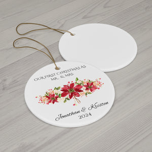 Ceramic Ornament - First Christmas as Mr and Mrs Married - Floral Wreath