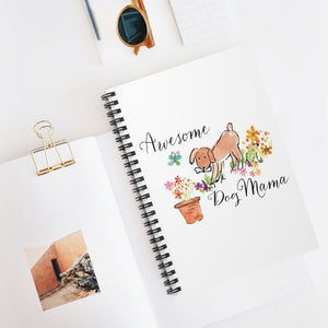 Awesome Dog Mama Spiral Notebook - Ruled Line