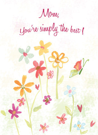 Mother's Day Greeting Card - Mom, You're Simply the Best! - Dreams After All
