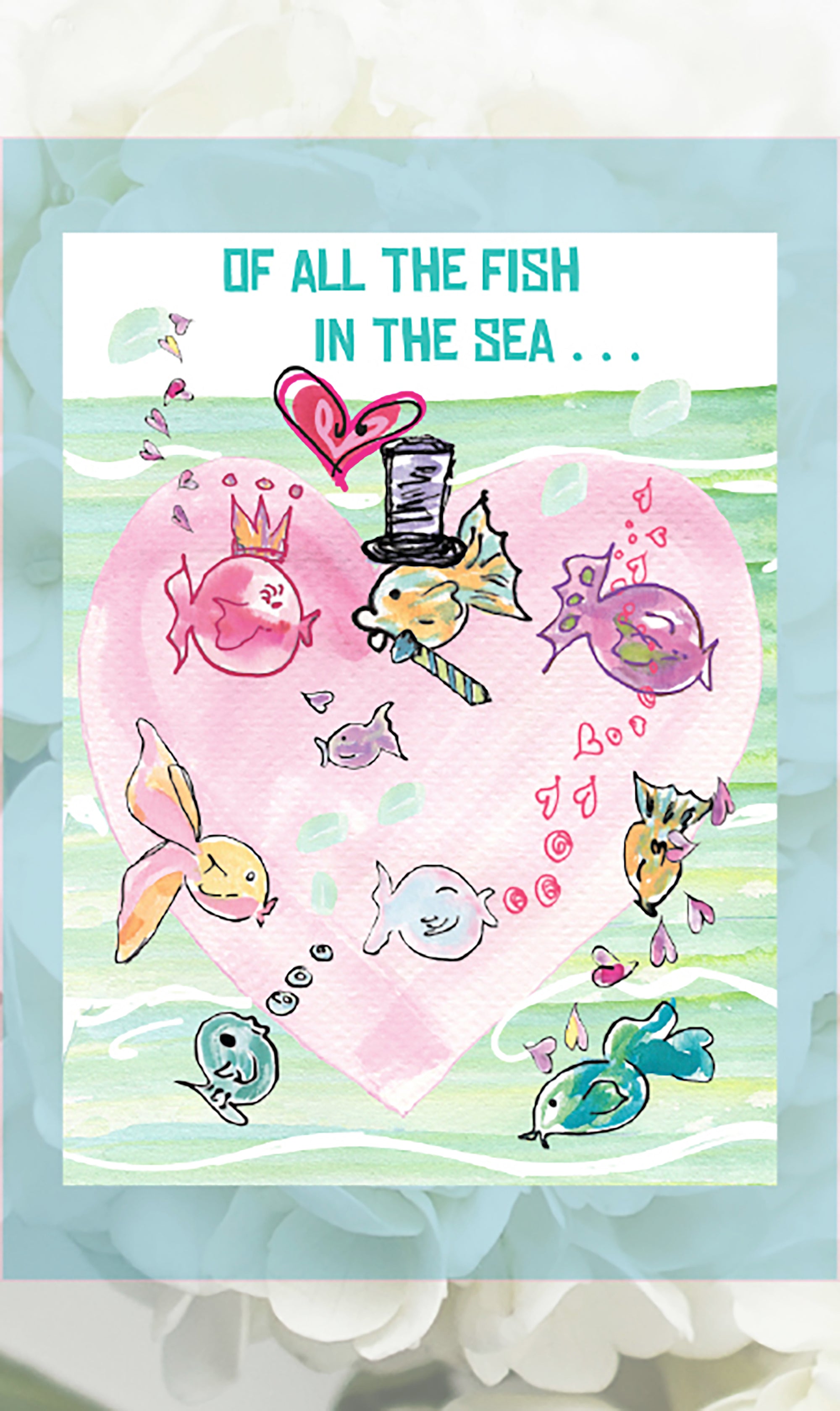 Fish In the Sea - Anniversary Love Wedding Card - Dreams After All