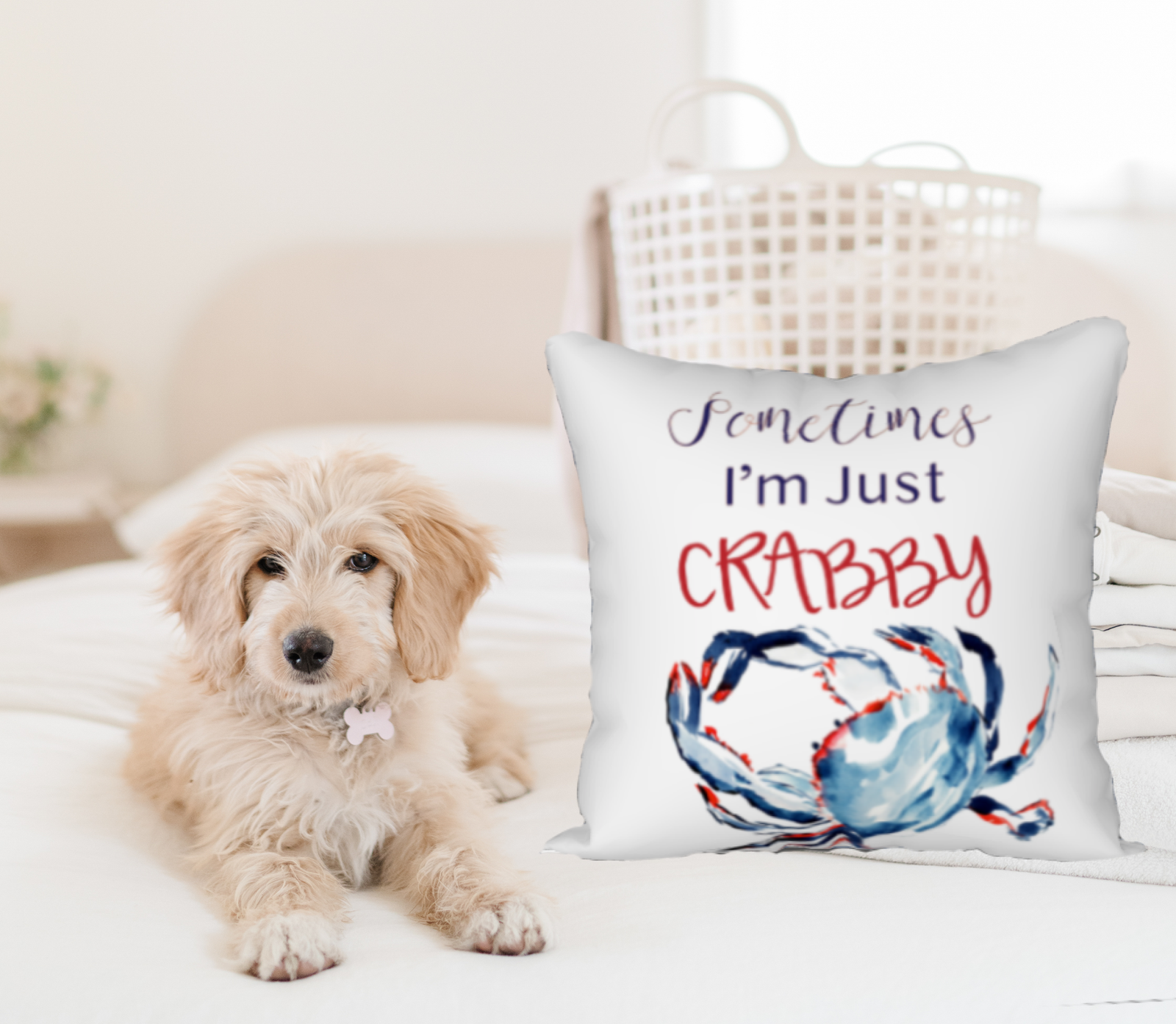 Sometimes I'm Just Crabby 18" X 18" Pillow Cover