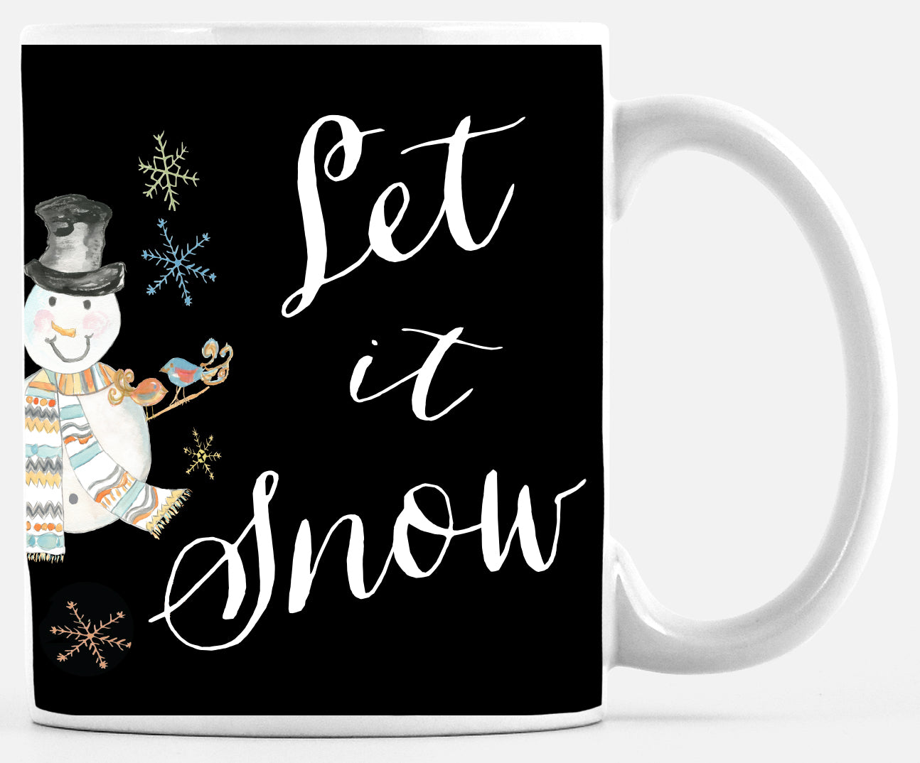Holiday Mug : Let It Snow Snowman - Dreams After All