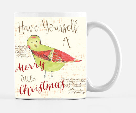 Mug Have Yourself a Merry Little Christmas - Dreams After All