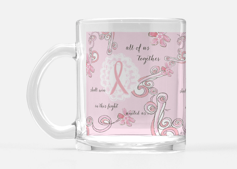 Breast Cancer Awareness Together Glass Mug 10 oz. - Dreams After All