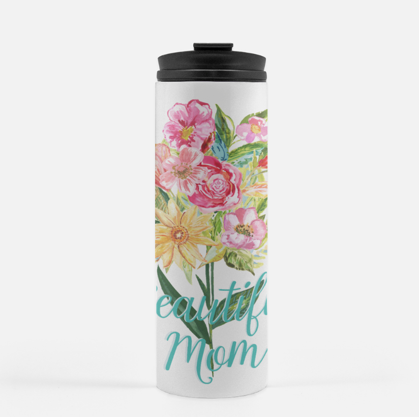 Tumbler - Beautiful Mom