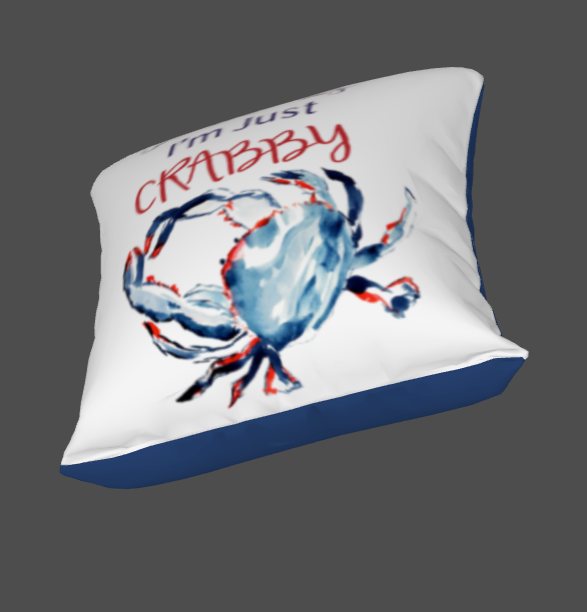 Sometimes I'm Just Crabby 18" X 18" Pillow Cover