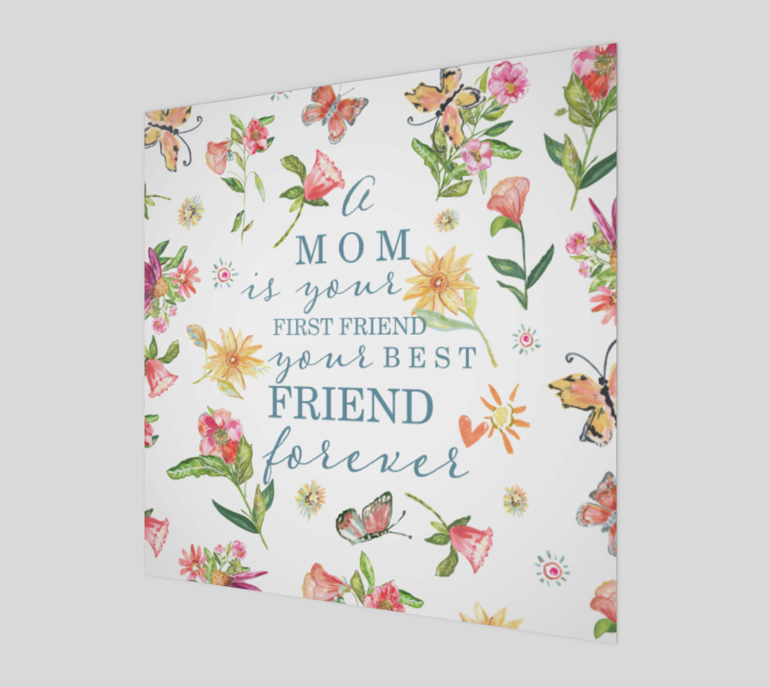 Poster Art Print - A Mom Is Your Best Friend