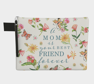 Zipper Carry-All A Mom Is Your Best Friend Forever